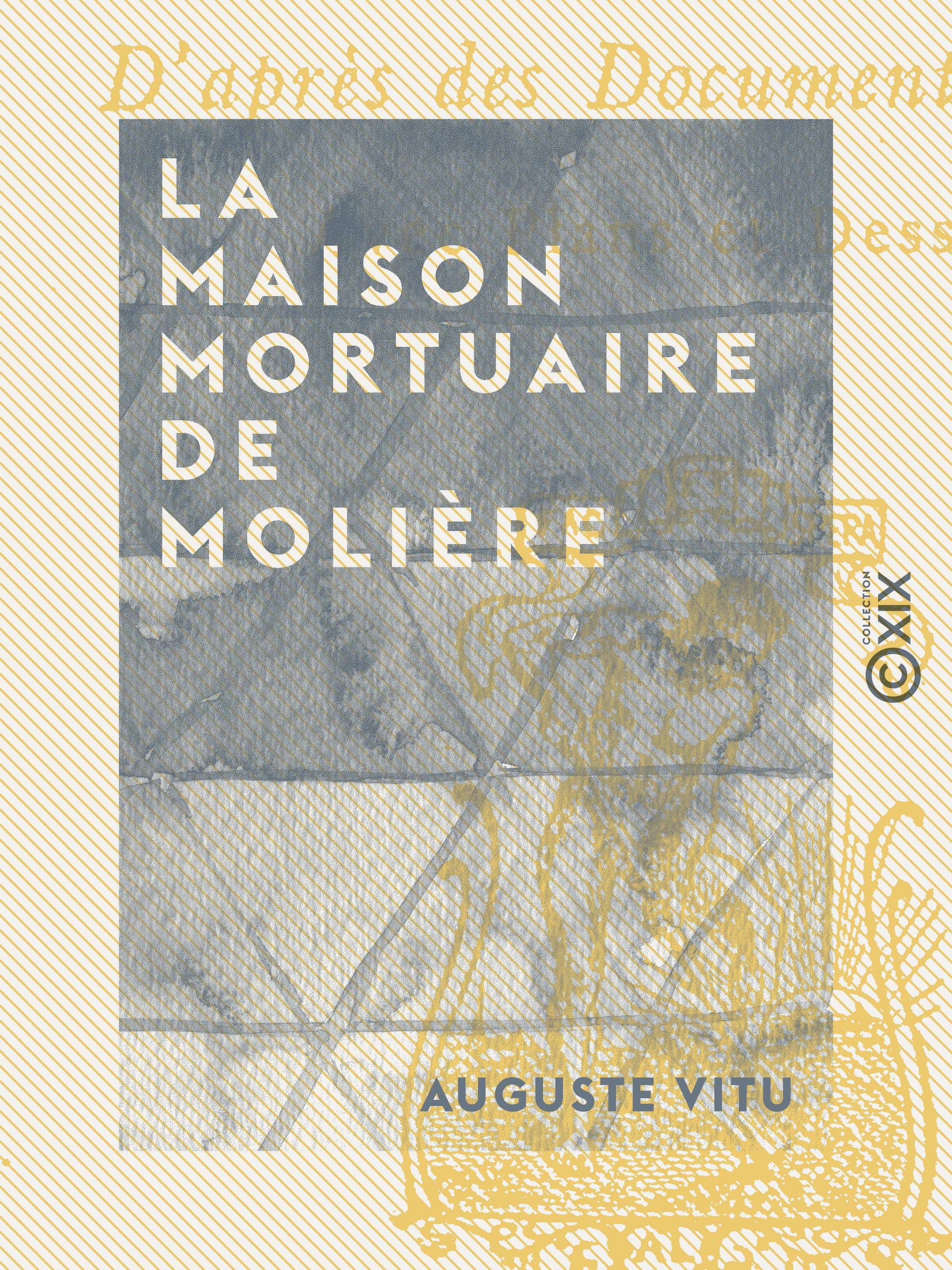 ebook cover of La Maison mortuaire de Molière, by Auguste Vitu