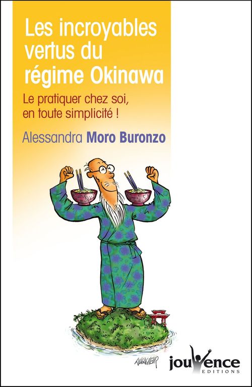 ebook cover of Les incroyables vertus du régime Okinawa, by Alessandra Moro-buronzo