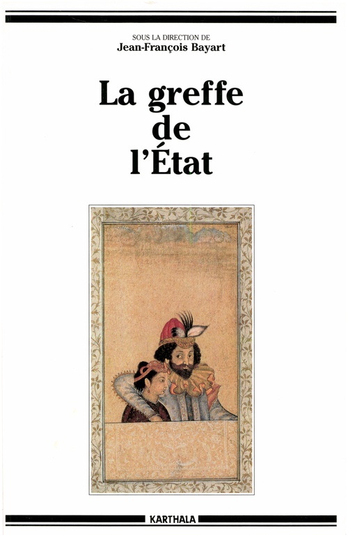 Couverture ebook de La greffe de l'Etat, de Bayart Jean-Francois