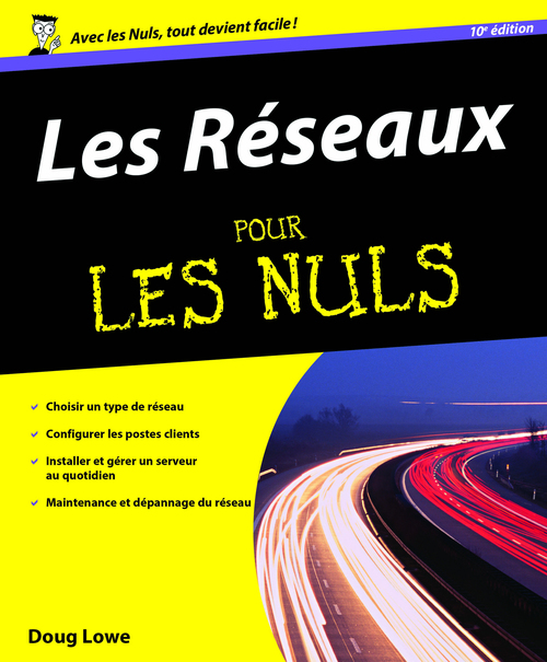 ebook cover of Les réseaux 10ed pour les nuls, by Doug Lowe
