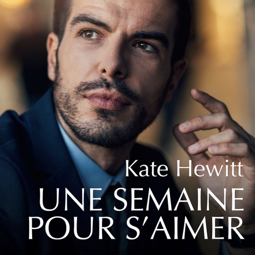 audiobook cover of Une semaine pour s'aimer, by Kate Hewitt