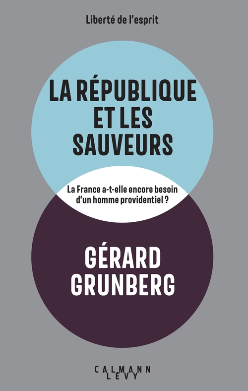 ebook cover of La République et les sauveurs, by Gérard Grunberg