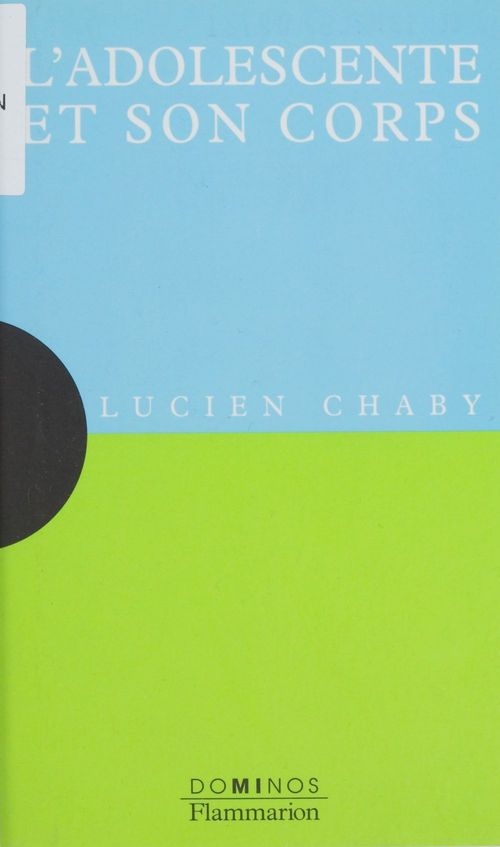 Couverture ebook de L'adolescente et son corps, de Lucien Chaby