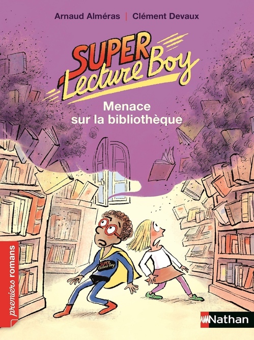 Couverture ebook de Super Lecture Boy 2 : Menace sur la bibliothèque, de Arnaud Alméras, Clément Devaux