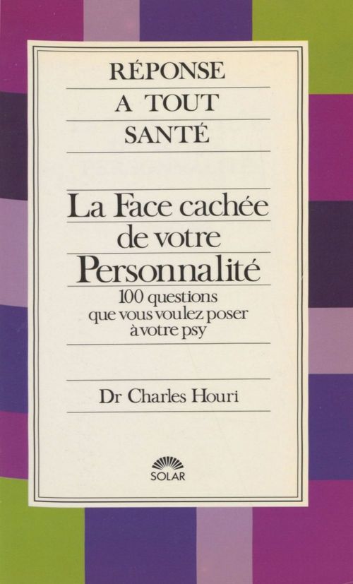 Couverture ebook de La Face cachée de votre personnalité, de Charles Houri