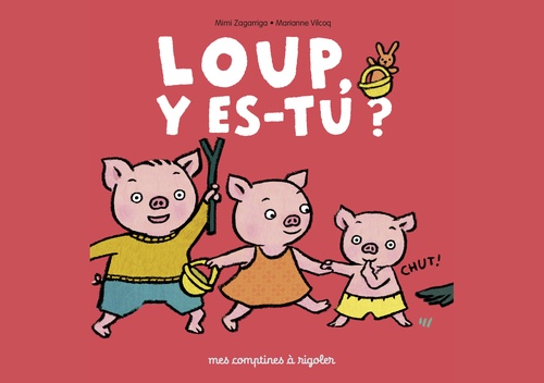 ebook cover of Mes comptines à rigoler - Loup y es-tu ?, by Marianne Vilcoq, Mimi Zagarriga