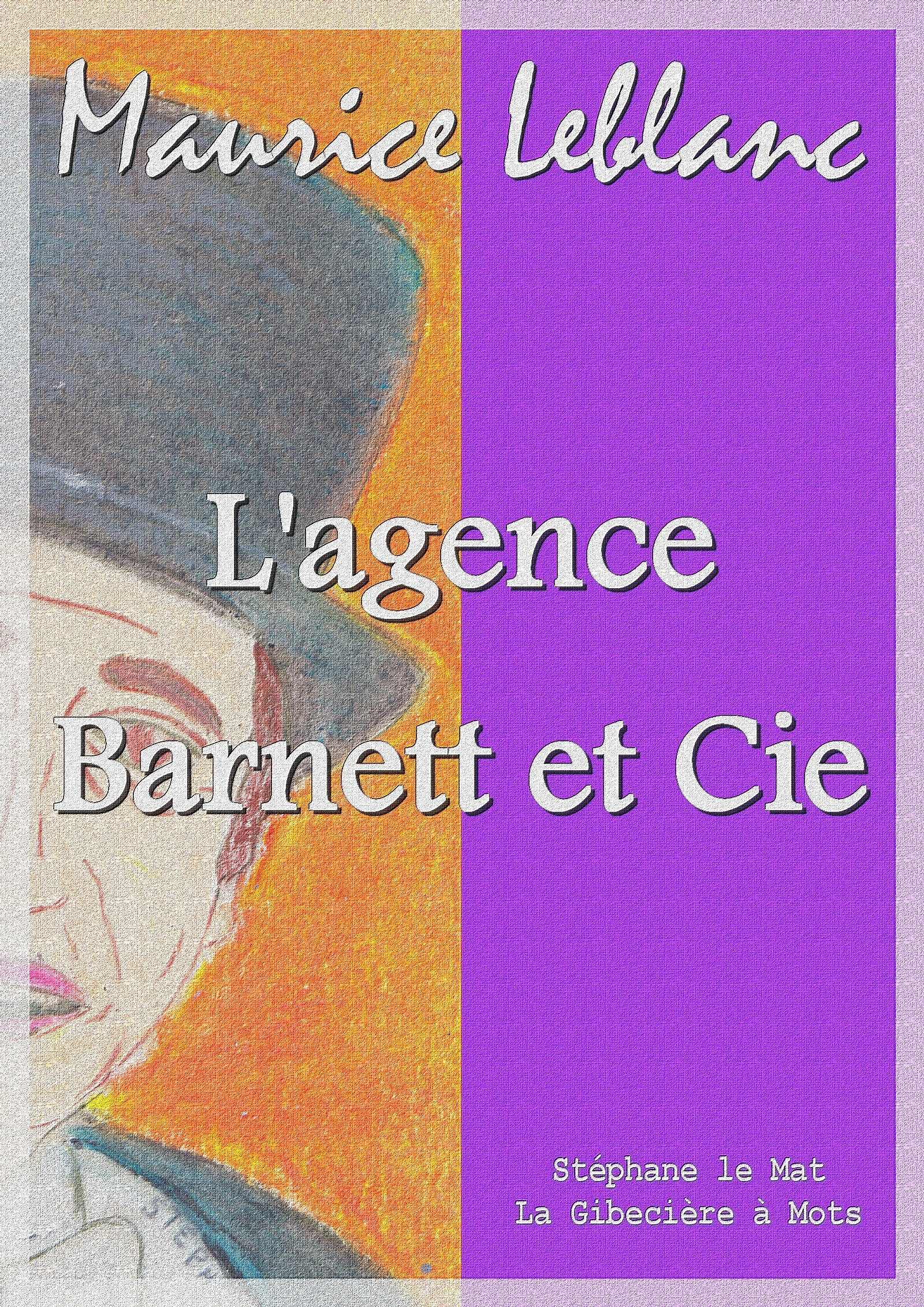 ebook cover of L'agence Barnett et cie, by Maurice Leblanc