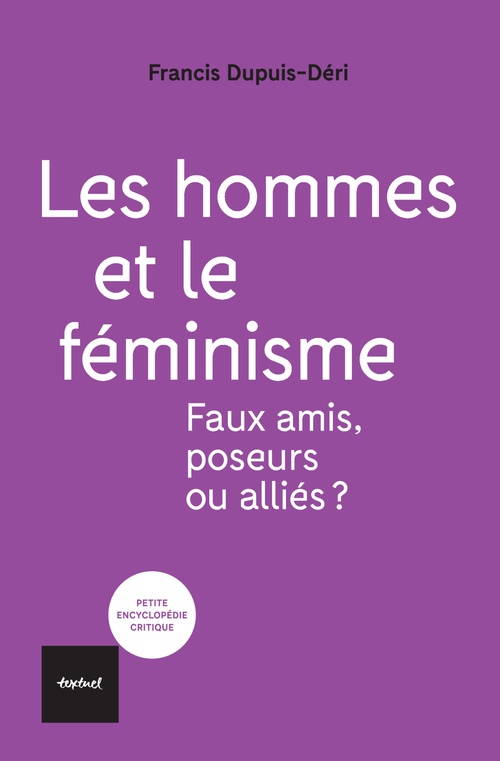 ebook cover of Les hommes et le féminisme, by Francis Dupuis-Déri