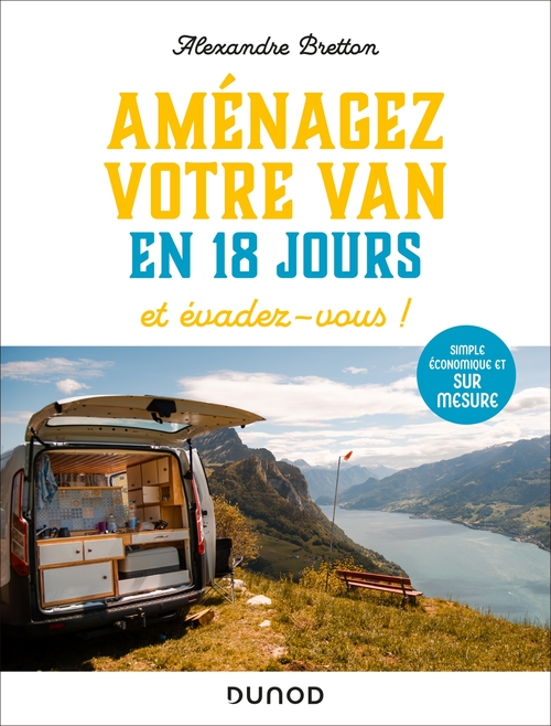 Couverture ebook de Aménagez votre van en 18 jours, et évadez-vous !, de Alexandre Bretton