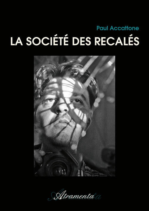 Couverture ebook de La société des recalés, de Paul Accattone