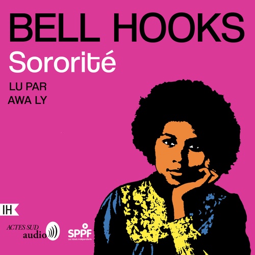 Couverture audiobook de Sororité, de Bell Hooks