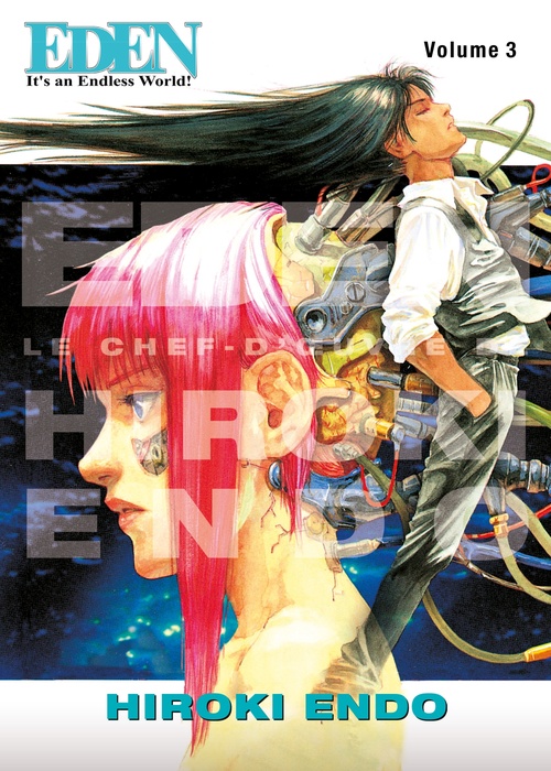 ebook cover of Eden: It's an Endless World! - Perfect Edition T03, by Hiroki Endo