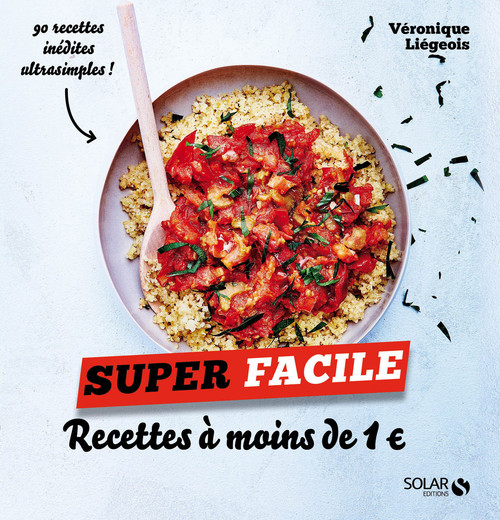 ebook cover of Recettes à moins de 1&curren; - super facile, by Véronique Liégeois