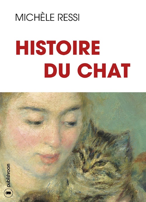 ebook cover of Histoire du chat, by Michèle Ressi