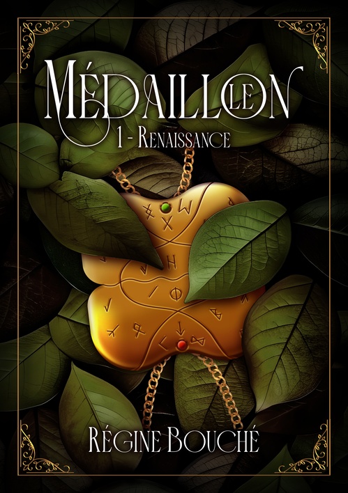 ebook cover of Le Médaillon - Tome 1, by Régine BOUCHÉ