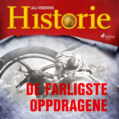 audiobook cover of De farligste oppdragene, by All Verdens Historie