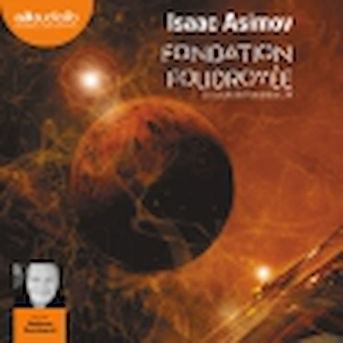 audiobook cover of Fondation foudroyée, by Isaac Asimov