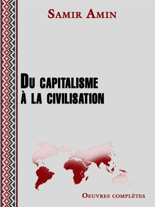 ebook cover of Du capitalisme à la civilisation, by Samir Amin
