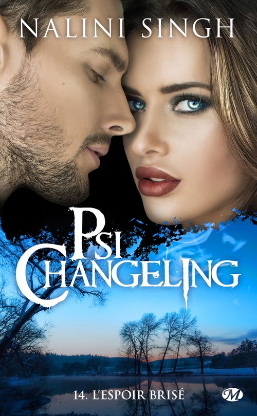 Couverture ebook de Psi-Changeling, T14 : L'Espoir brisé, de Nalini Singh