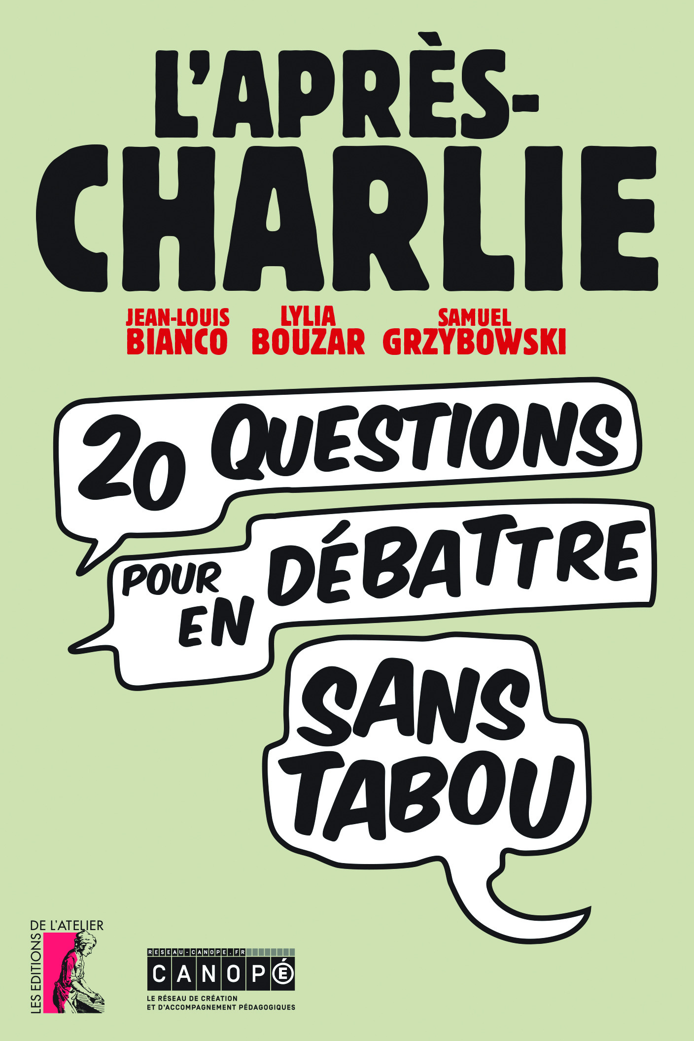 Couverture ebook de L'Après-Charlie, de Jean-Louis Bianco, Lylia Bouzar, Samuel Grzybowski