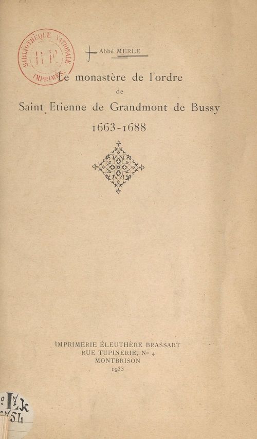 Couverture ebook de Le monastère de l'ordre de Saint Étienne de Grandmont de Bussy, 1663-1688, de Mathieu Merle