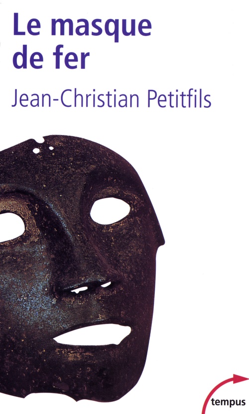Couverture ebook de Le masque de fer, de Jean-Christian Petitfils