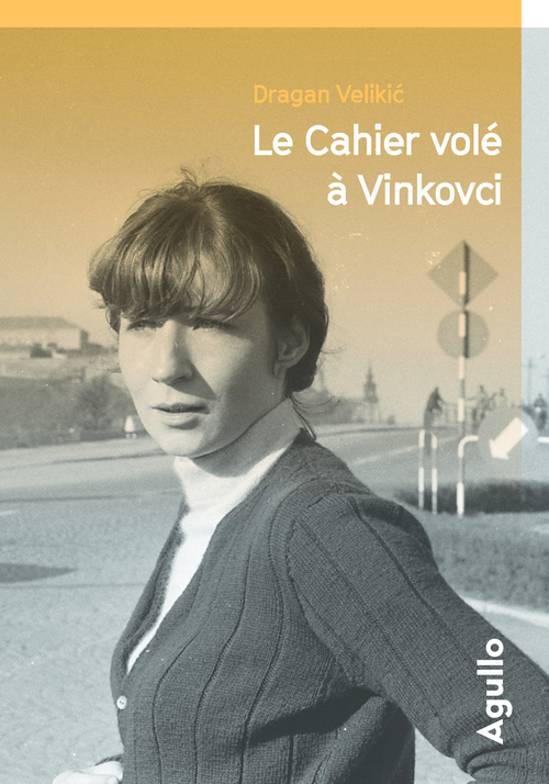 Couverture ebook de Cahier volé à Vinkovci, de Dragan Velikic