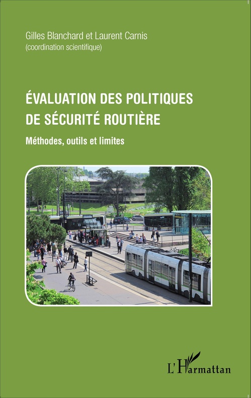 ebook cover of Évaluation des politiques de sécurité routière, by Gilles Blanchard, Laurent Carnis