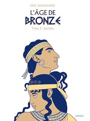 Couverture ebook de L'Age de bronze T2, de Eric Shanower