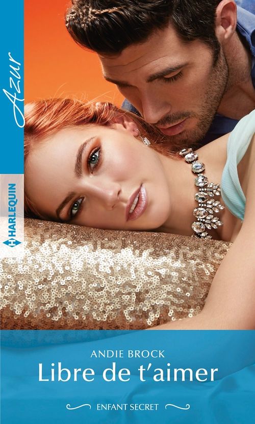 ebook cover of Libre de t'aimer, by Andie Brock