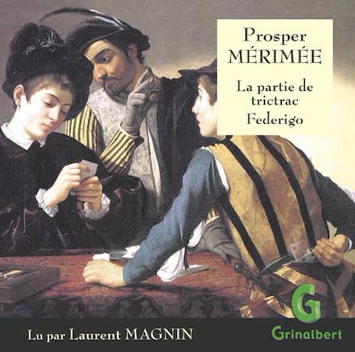 audiobook cover of La partie de trictrac, Federigo, by Prosper Mérimée