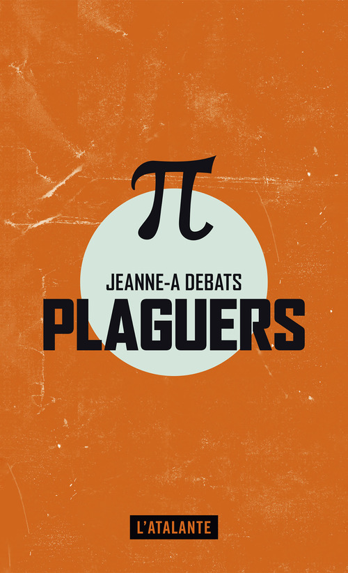 ebook cover of Plaguers, by Jeanne-A Debats