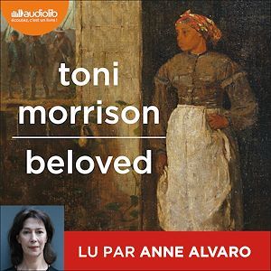 audiobook cover of Beloved, by Toni Morrison