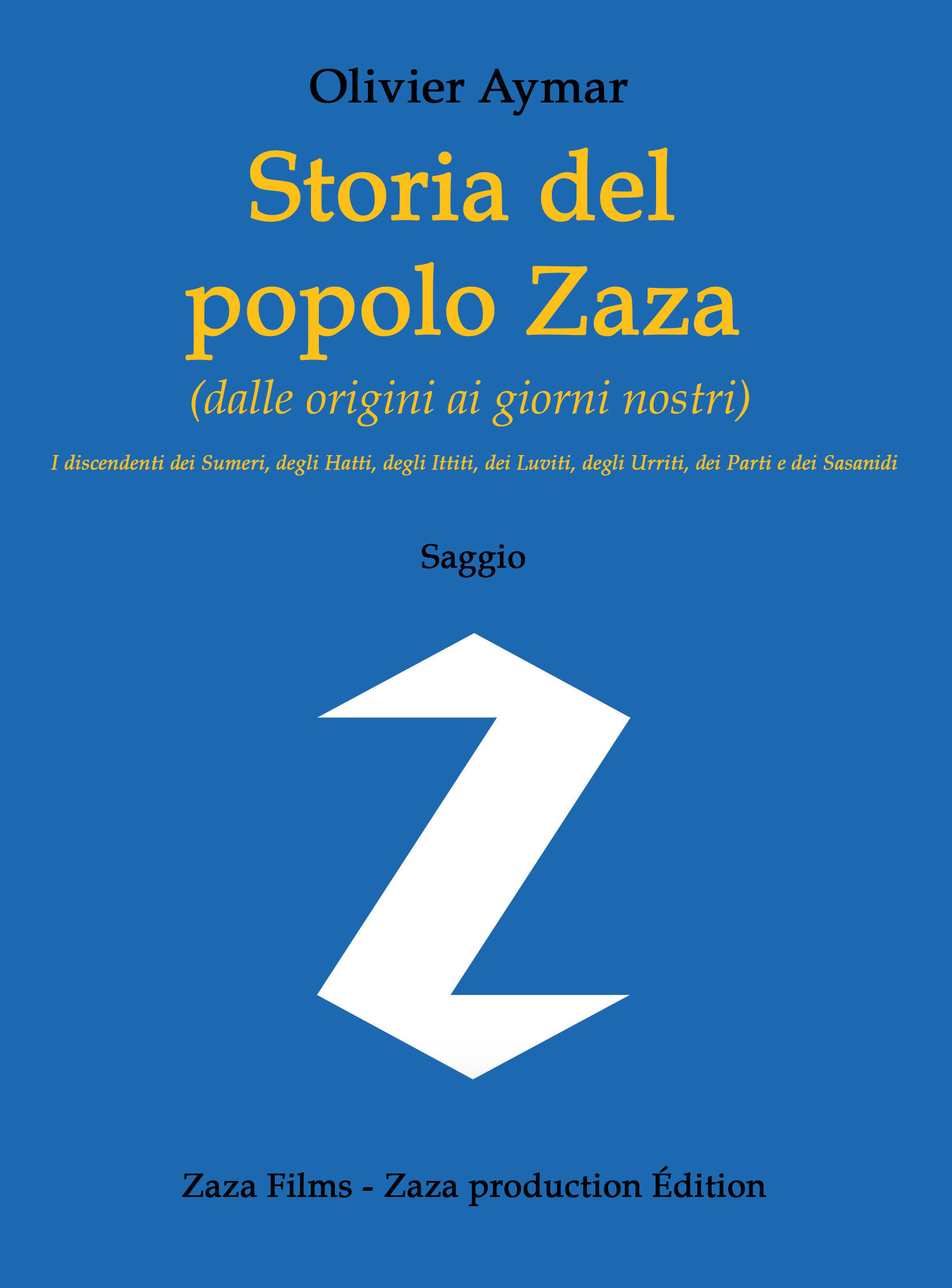 ebook cover of Storia del popolo Zaza, by Olivier Aymar