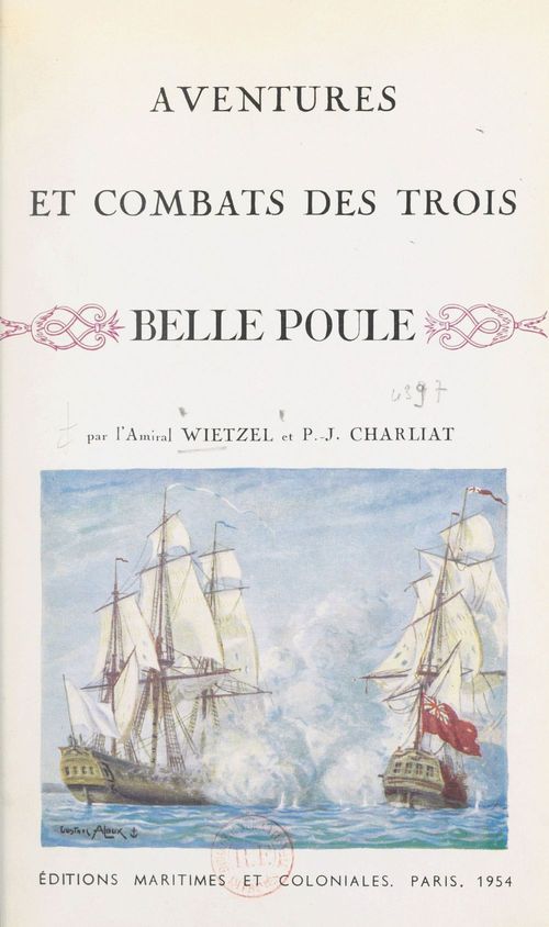 ebook cover of Aventures et combats des trois Belle Poule, by P.-J. Charliat, Wietzel