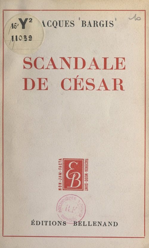 Couverture ebook de Scandale de César, de Jacques Bargis