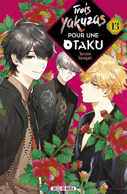 Couverture ebook de Trois Yakuzas pour une Otaku T13, de Narumi Hasegaki