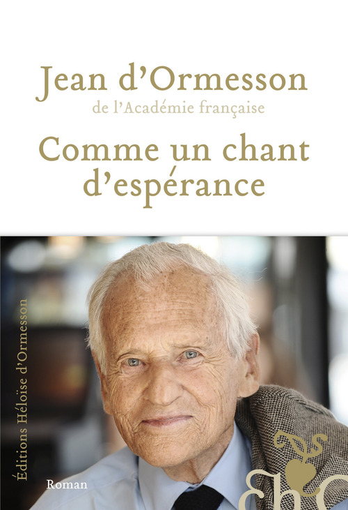ebook cover of Comme un chant d'espérance, by Jean d' Ormesson