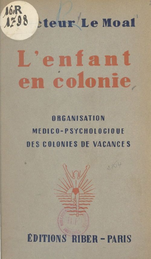 Couverture ebook de L'enfant en colonie, de Georges Le Moal