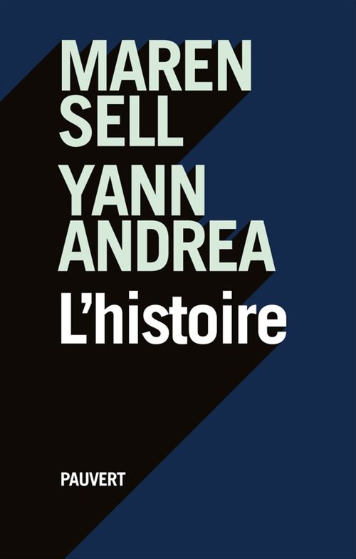 Couverture ebook de L'Histoire, de Yann Andréa, Maren Sell