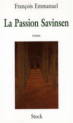 Couverture ebook de La Passion Savinsen - Prix Victor Rossel, de François Emmanuel