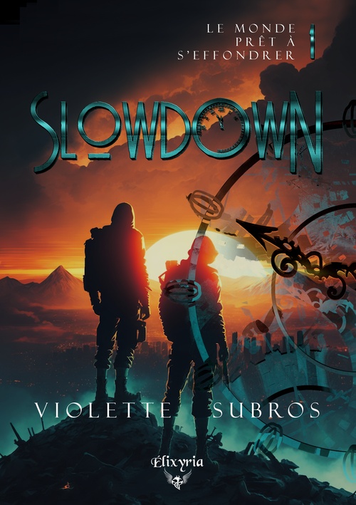 ebook cover of Slowdown - 1 - La guerre du temps, by Violette Subros