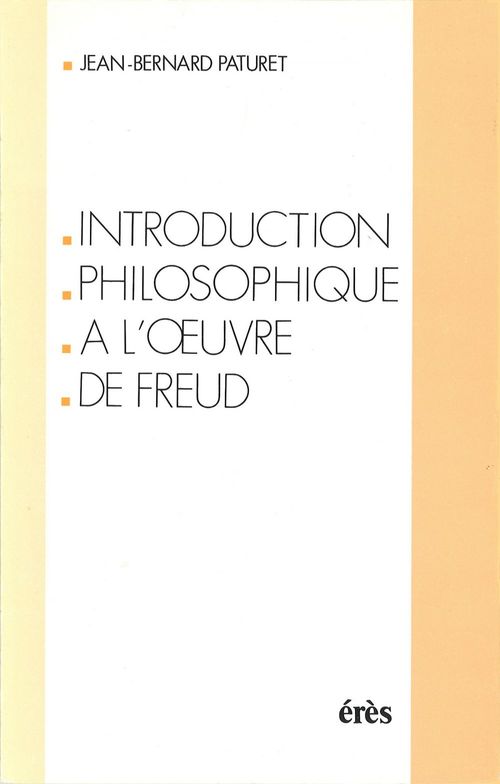Couverture ebook de Introduction philosophique à l'oeuvre de Freud, de Jean-bernard Paturet