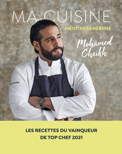 ebook cover of Ma cuisine méditerranéenne, by Mohamed Cheikh