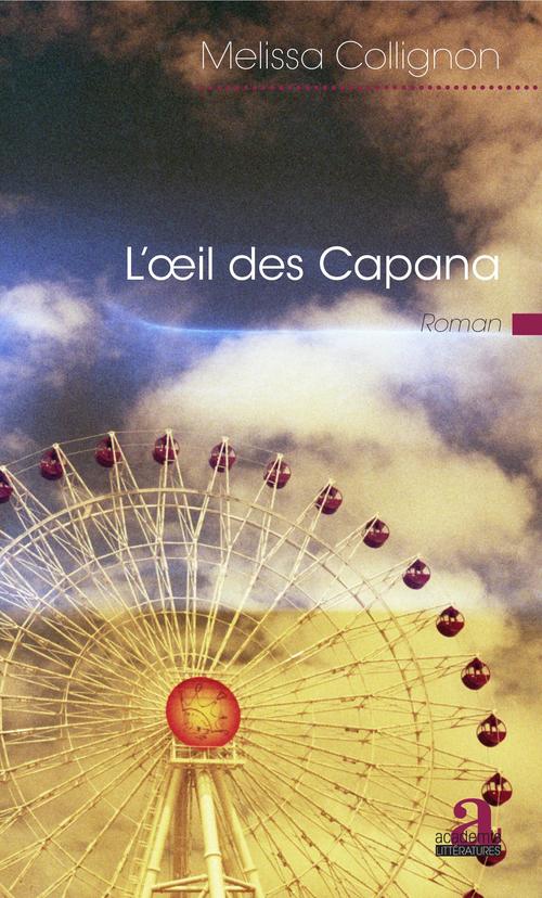 ebook cover of L'oeil des Capana, by Melissa Collignon