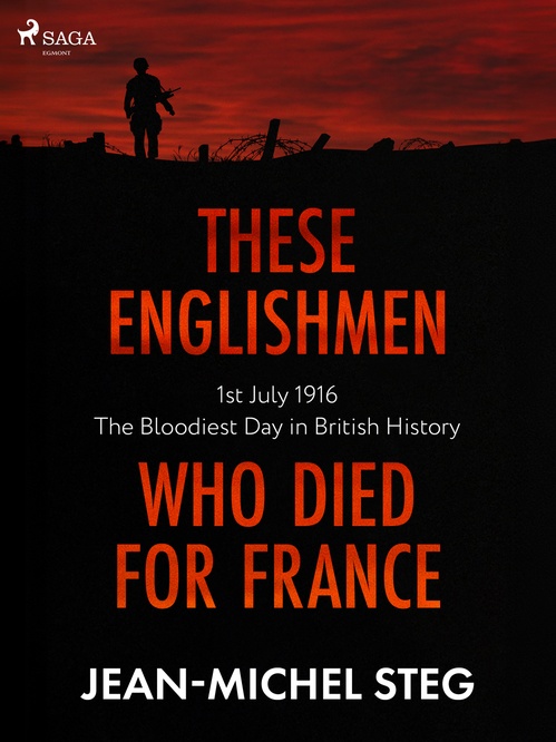 Couverture ebook de These Englishmen Who Died for France, de Jean-Michel Steg