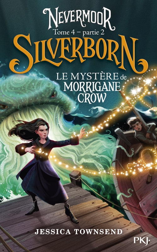 Couverture ebook de Nevermoor - Tome 4 Le mystère de Morrigane Crow Partie 2, de Jessica Townsend