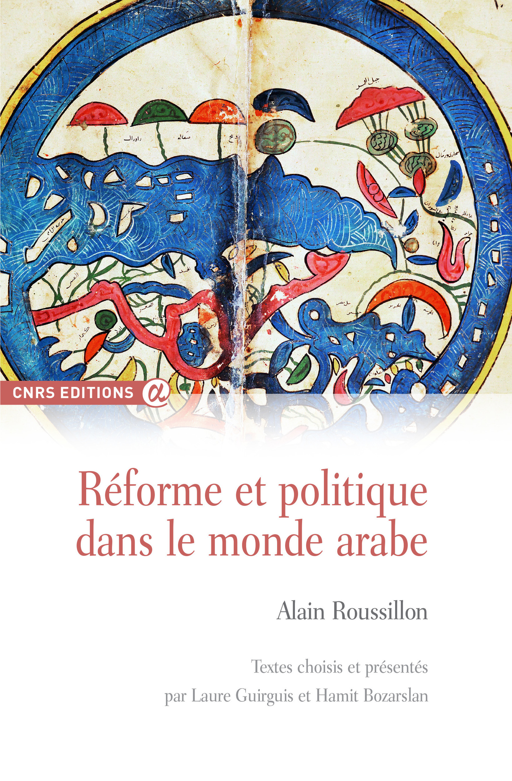 Couverture ebook de Réforme et politique dans le monde arabe, de Alain Roussillon