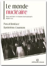 ebook cover of Le monde nucléaire, by Pascal Boniface, Barthélémy Courmont