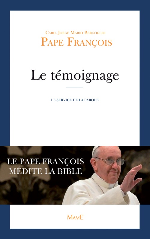 ebook cover of Le témoignage, by Pape François